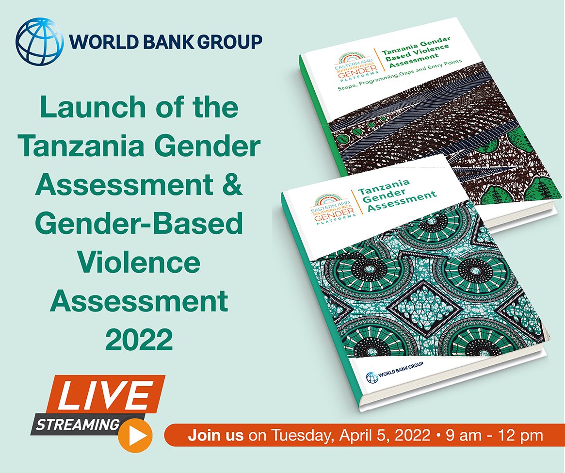 ⏲️SAVE THE DATE!!

Tuesday, April 5, 2022

From 9.00a.m. to 12.30 p.m.

We are pleased to announce the launch of:

The #Tanzania Gender Assessment 2022

and

The Tanzania Gender-based Violence Assessment 2022 

Follow the discussion through – wrld.bg/Yq3R50IwM5e
