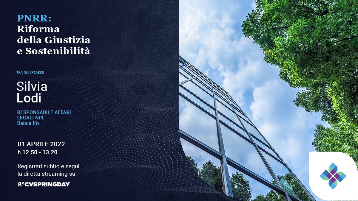 BancaIfis's tweet photo. Domani Silvia Lodi, Responsabile Affari Legali #NPL di #BancaIfis interverrà al #CvSpringDay in un confronto dedicato al #PNRR e agli impatti della riforma della Giustizia nel processo di gestione dei crediti, anche in ottica di sostenibilità.
Registrati https://t.co/n20N5OKlJ0 https://t.co/jMLYUoHzYS