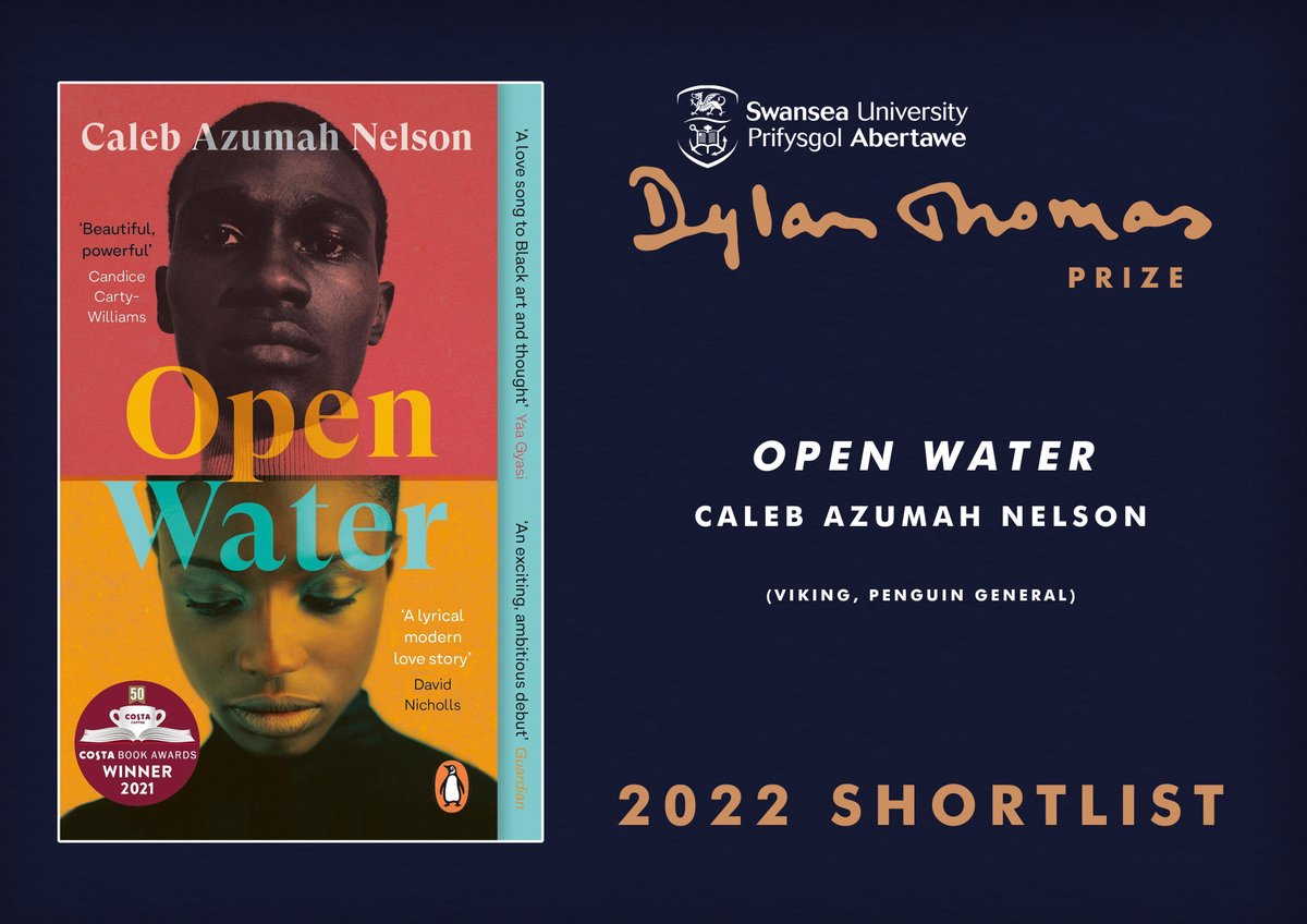 The amazing news for #OpenWater continues! Congratulations @CalebANelson who has been shortlisted for the Dylan Thomas Prize 2022 (@dylanthomprize)! #SUDTP22