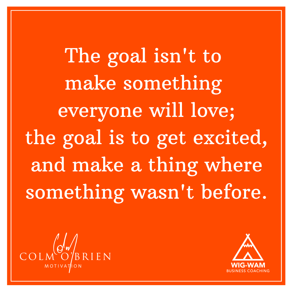 COBMotivation's tweet photo. It doesn’t matter if not everyone loves what you do, as long as you love what you do. #WorkPlayLive #WIGWAMWisdom #CoffeeWithColm #ThursdayThoughts https://t.co/F7tbR6bxX8