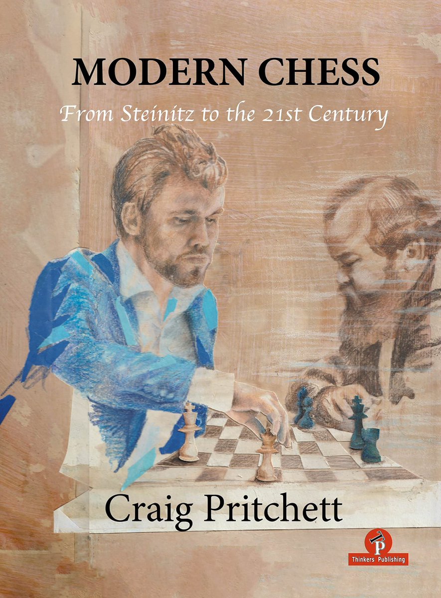 BritishChess's tweet photo. Book review: Modern Chess– From Steinitz to the 21st Century
https://t.co/DQKeMtGwEY

#chess #history @ThinkersPublis1 @romain_edouard @ChessScholar @chesstutor @brigosling @NBlackb24729264 @bstephen2 @Hilbert19John @olimpiuurcan @ecfchess @Biogsguy @paul_mckeown @GM_RayKeene https://t.co/btzQ3zVlcf