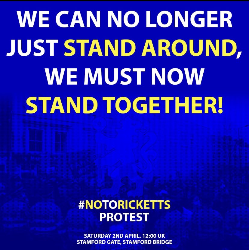 CFCPys's tweet photo. 🚨 #NoToRicketts Protest.

🏠 Stamford Gate, Stamford Bridge.
⏰ Saturday, 2nd April at 12PM UK. 

Made by fans, for the fans. Protest peacefully to protect the point, bringing your own signs and banners is advised. https://t.co/Fif9VA1jJt