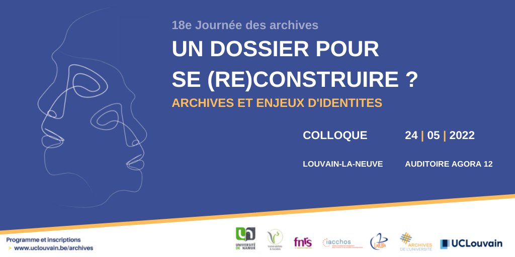 UCL_Archives's tweet photo. Les Archives de l’UCLouvain vous invitent à la 18e Journée des archives "Un dossier pour se (re)construire ? Archives et enjeux d’identités" qui se tiendra le 24 mai 2022 à Louvain-la-Neuve #jdalln2022 https://t.co/jjXPGj3pnD