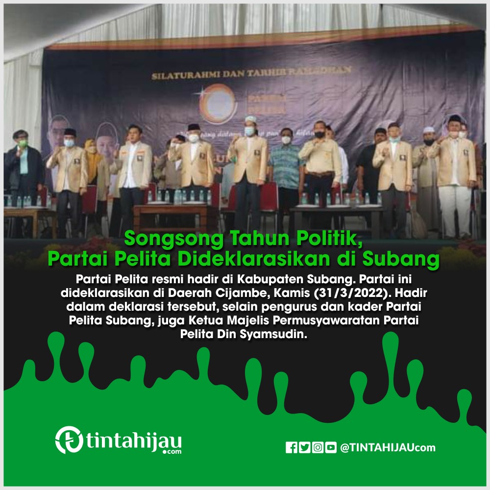 TINTAHIJAUcom's tweet photo. "Songsong Tahun Politik, Partai Pelita Dideklarasikan di Subang" https://t.co/emWfwn9hx1