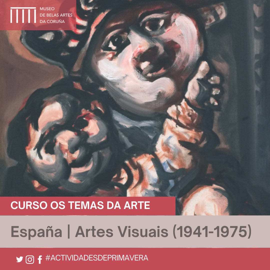 #ActividadesdePrimavera 
O #curso de 'Os temas da arte, dedicado esta vez a 'España, Artes Visuais (1941-1975)' comezará a vindeira semana. 
Aínda quedan prazas!

📌museobelasartescoruna.xunta.gal/gl/actividades…

- - - -
Inscrición:
📧mu.belas.artes.difusion@xunta.gal
📞881 881 700 (horario: 9-14h)