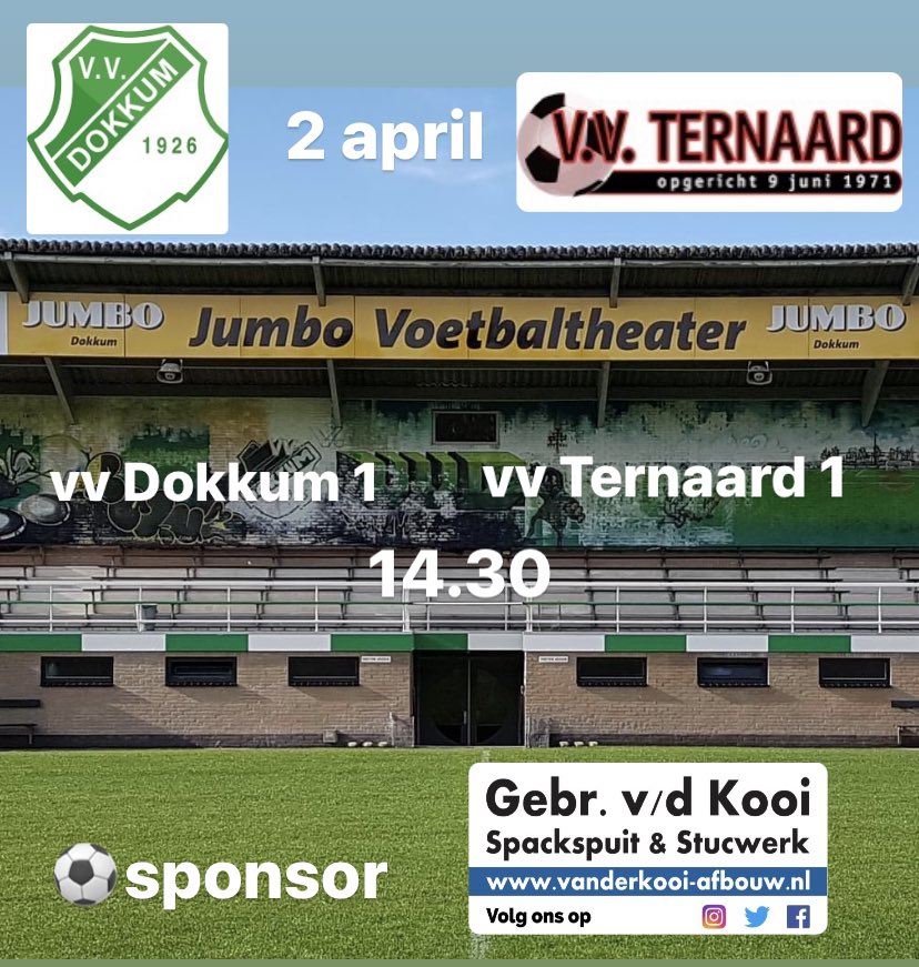 vvdokkum's tweet photo. A.s. zaterdag speelt het vlaggenschip van vv Dokkum de derby tegen @TernaardV Balsponsor @GebrvdKooi https://t.co/hMqIiGFmsN