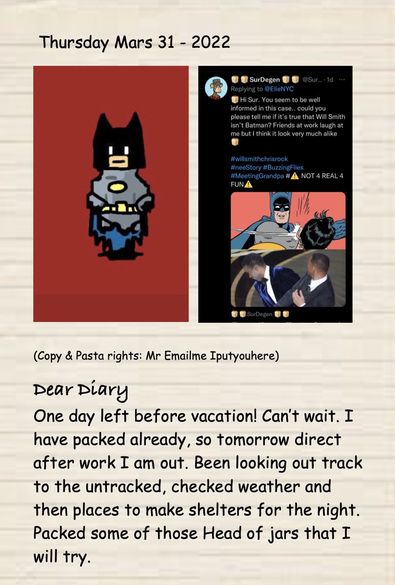 SurdegenS's tweet photo. 🍞Dear Diary Thursday 31 March 🍞 🍞🍞I think I know who Batman is ! 🍞🍞 #DAC
#neeStory #WatchTheTime #BuzzingFlies #MeetingGrandpa #woodshroomfestival ⚠️ NOT 4 REAL 4 FUN⚠️ https://t.co/H9Qn2DkkN5