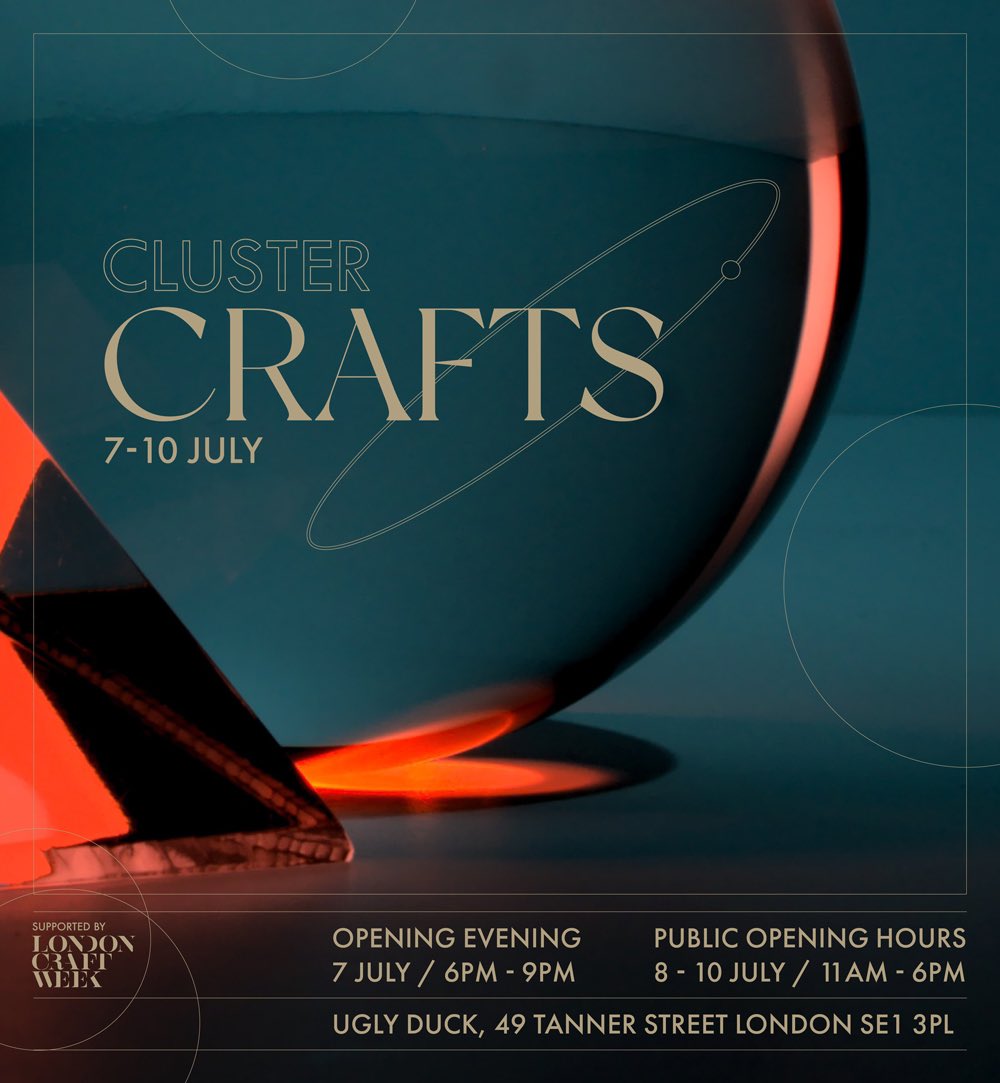 Cluster Crafts Fair is finally back to the physical realm after a long and fruitful virtual season.
The widely successful Cluster Crafts Fair is returning to London in Spring 2022 with a focus on Glass &amp; Movement, celebrating the United Nations International Year of Glass 2022.