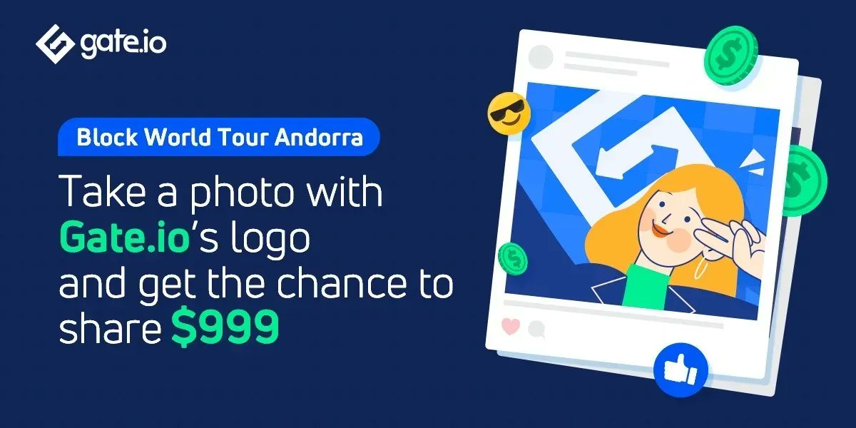 Gate's tweet photo. #Gateio participate in @BlockWorldTour Andorra 2022

📆April 1-2, 2022

✅Follow @Gate_io
✅Like &amp; RT with #GateiowithBWT
✅@ 3 friends

10 lucky winners will share $333 when Quote Tweet reaches 3000
Post a picture with #BWT &amp; #Gateio &amp; @Gate_io 
20 lucky winners will share $666 https://t.co/cuN0Mce1ho
