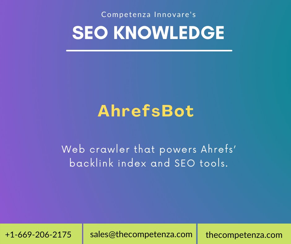 thecompetenza's tweet photo. This Week's SEO Term: AhrefsBot

A web crawler that powers Ahrefs’ backlink index and SEO tools.

Follow our official page Competenza Innovare and stay tuned every Thursday to learn more about SEO terms.

#seo #learnseo #seobasic #seoterms #CompetenaInnovare #learnbasic https://t.co/eLG8QQ423I