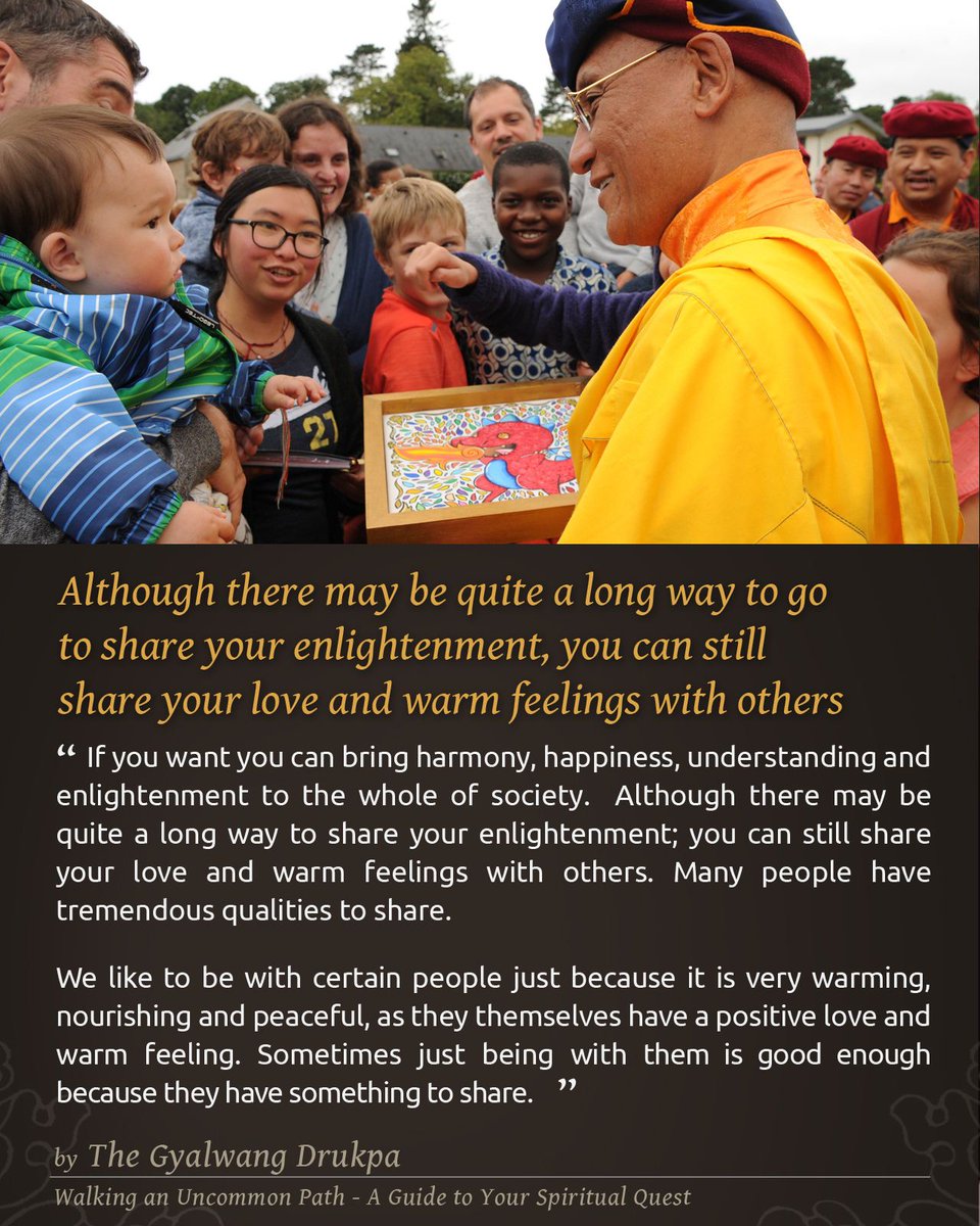 Drukpa's tweet image. Although there may be quite a long way to go to share your enlightenment, you can still share your love and warm feelings with others.

#WalkingAnUncommonPath 
#UncommonPath #Spirituality #DrukpaQuotes #Drukpa #ShareLove #Sharing #Understanding #Love #Harmony #Enlightenment