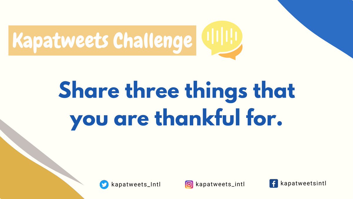 Kapatweets_Intl's tweet photo. What are three things that you are thankful for?

#MCGITogetherWeAreStronger
#ChristianNewYear https://t.co/KahoY8u81J