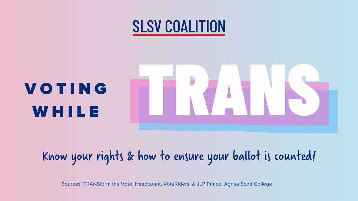SLSVCoalition's tweet photo. Trans voters face significant barriers to the ballot.
Check out our #VotingWhileTrans checklist to ensure you or any trans voter you know can successfully cast a ballot! #TransDayOfVisibility https://t.co/oNDhweVEwV