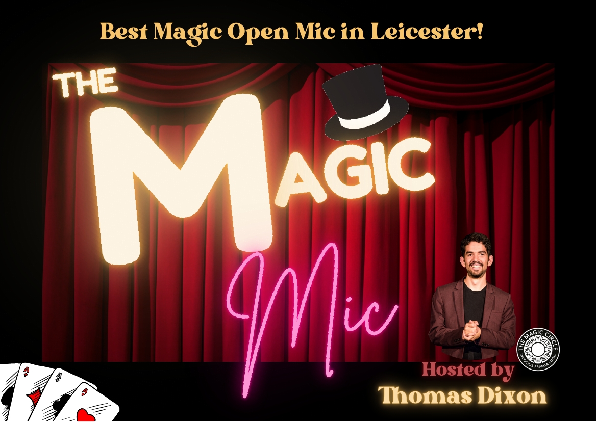 tomdixonmagic's tweet photo. The Magic Mic! The best magic open mic in Leicester is now live ;)!
A night where 3 to 4 professional, experienced magicians, as well as newcomers, present their newest material.
Tickets here! https://t.co/xsICEmyr9D
@UpstairsWestern @leicslive @WhatsOnLeics @coolasleicester https://t.co/JfqOfKiQaG
