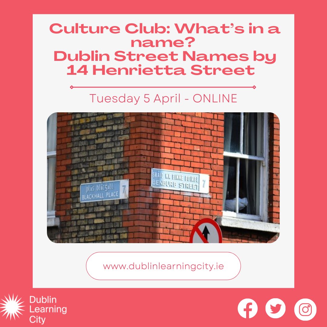 DubCityCouncil's tweet photo. As part of @DubLearningCity Festival @DCCCultureCo will be hosting 'What’s in a name? Dublin Street Names by 14 Henrietta Street' on Tuesday 5 April at 7pm. More information at https://t.co/CnqrwUKQoZ
#LifeLongLearning #DLCFestival2022 #Festival #dublinlearning #learningforwork https://t.co/yOlwkXw1N9