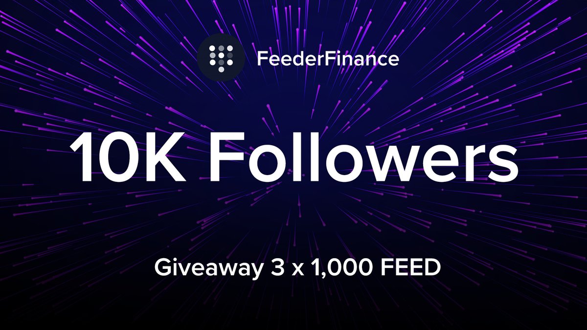 FeederFinance (@feederfinance) on Twitter photo 🥳 To Celebrate 10K followers on <a href="/FeederFinance/">FeederFinance</a>
We're giving away 3 x 1,000 FEED for people who do the following tasks:
- Quote & ❤️ Like this tweet
- Follow <a href="/FeederFinance/">FeederFinance</a>
$FTM $BSC $ETH $HECO $MATIC $AETH $AVAX 🥳 To Celebrate 10K followers on <a href="/FeederFinance/">FeederFinance</a>
We're giving away 3 x 1,000 FEED for people who do the following tasks:
- Quote & ❤️ Like this tweet
- Follow <a href="/FeederFinance/">FeederFinance</a>
$FTM $BSC $ETH $HECO $MATIC $AETH $AVAX
