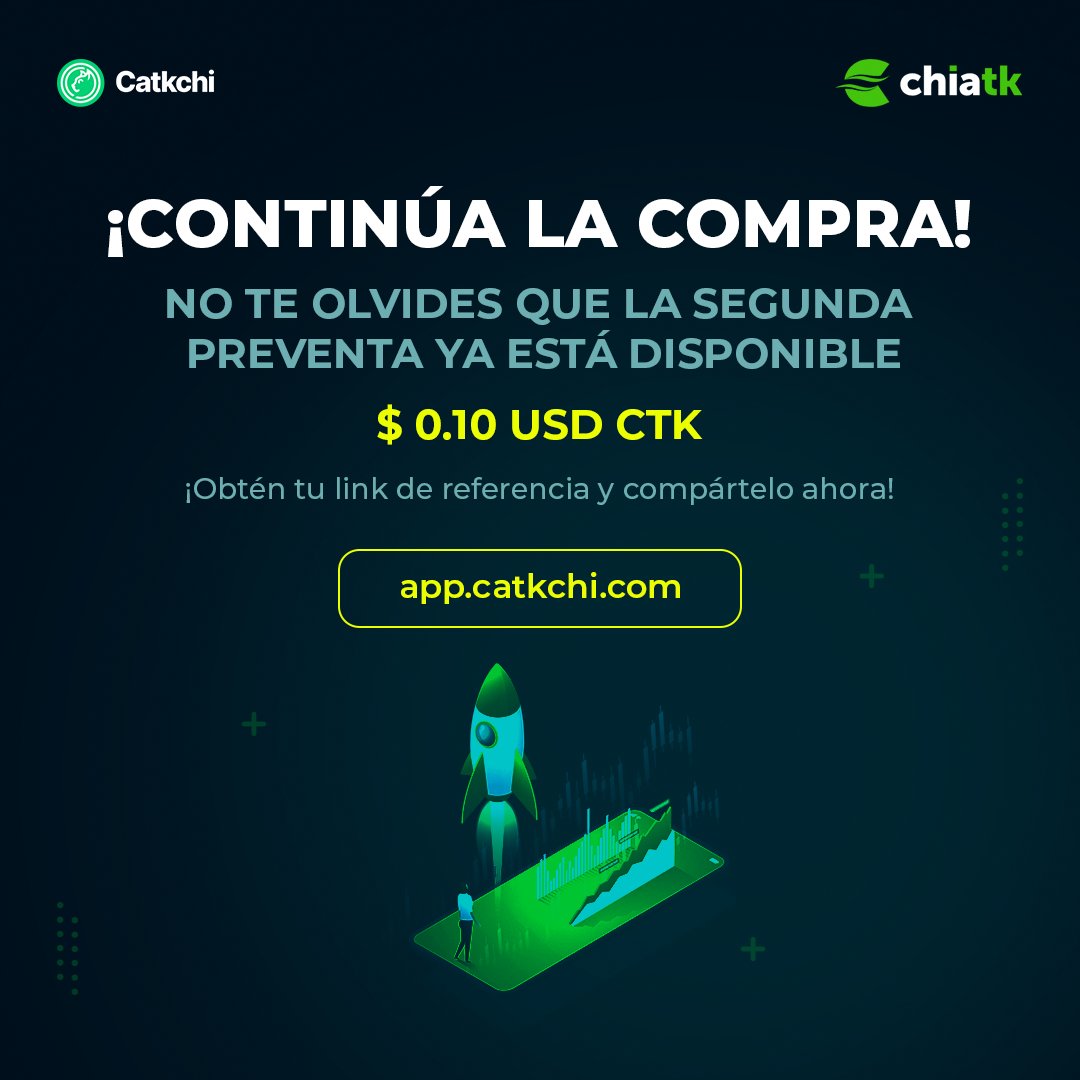 ChiaTKoficial's tweet photo. ¡Continúa la compra de #CATKCHI! 🎉🚀
Recuerda que la preventa está disponible por 
$ 0.10 USD CTK🤩 ¿A qué esperas? 
¡Obtén tu link de referencia y compártelo ahora!
#catkchitothemoon 🌙 👉 https://t.co/G2R90pXCNO https://t.co/QB3S3qFeI6