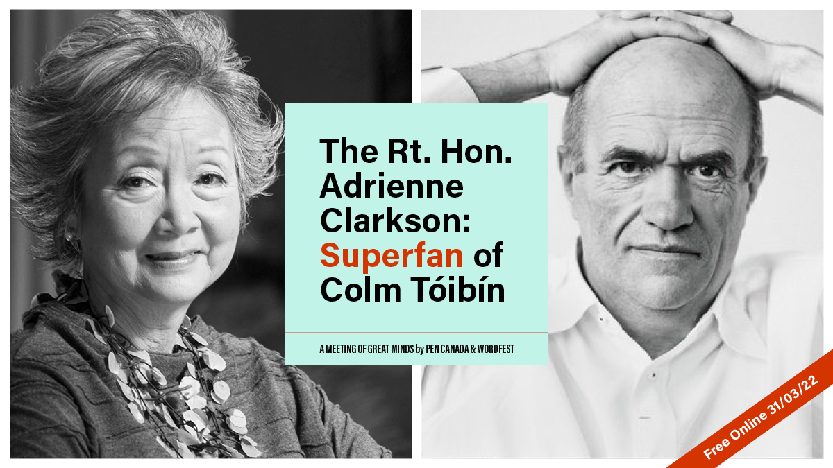 WordfestTweets's tweet photo. Tonight, Colm Tóibín connects with the Rt. Honourable @APClarkson for a soul-nourishing hour of conversation.

Join us at 7PM MT for the launch of the "Superfan Showcase", a new @PENCanada &amp; Wordfest series.

RSVP &amp; watch FREE for 72 hours: https://t.co/ClBxALrLmH https://t.co/5szVh3f5PS