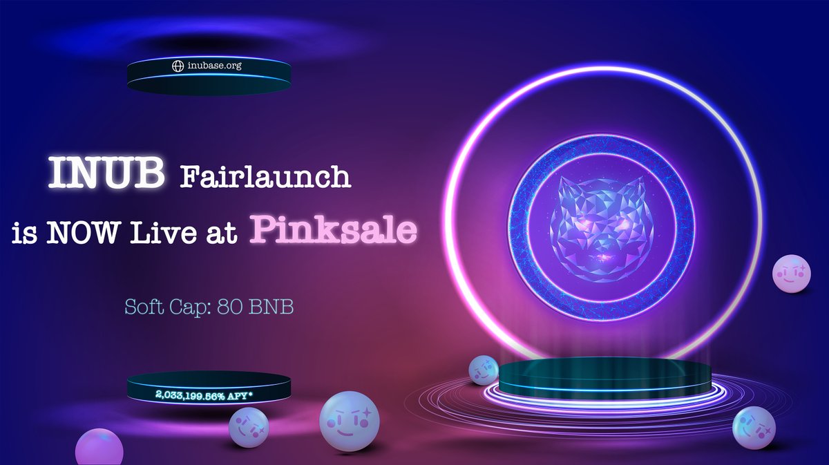 🟢Inu Base Fairlaunch on PinkSale - Sale Live🟢

💥Link: pinksale.finance/#/launchpad/0x…

▪️ $INUB Contract: 0x7d6c3F7aAAF01A91574c82B82E57B1F64fF48039
🔐Audited: github.com/Rugfreecoins/S…

⏰End Time: April 1, 2022 15:00 (UTC)
✅Liquidity Percent: 70%
✅Liquidity Locked: 100 Years