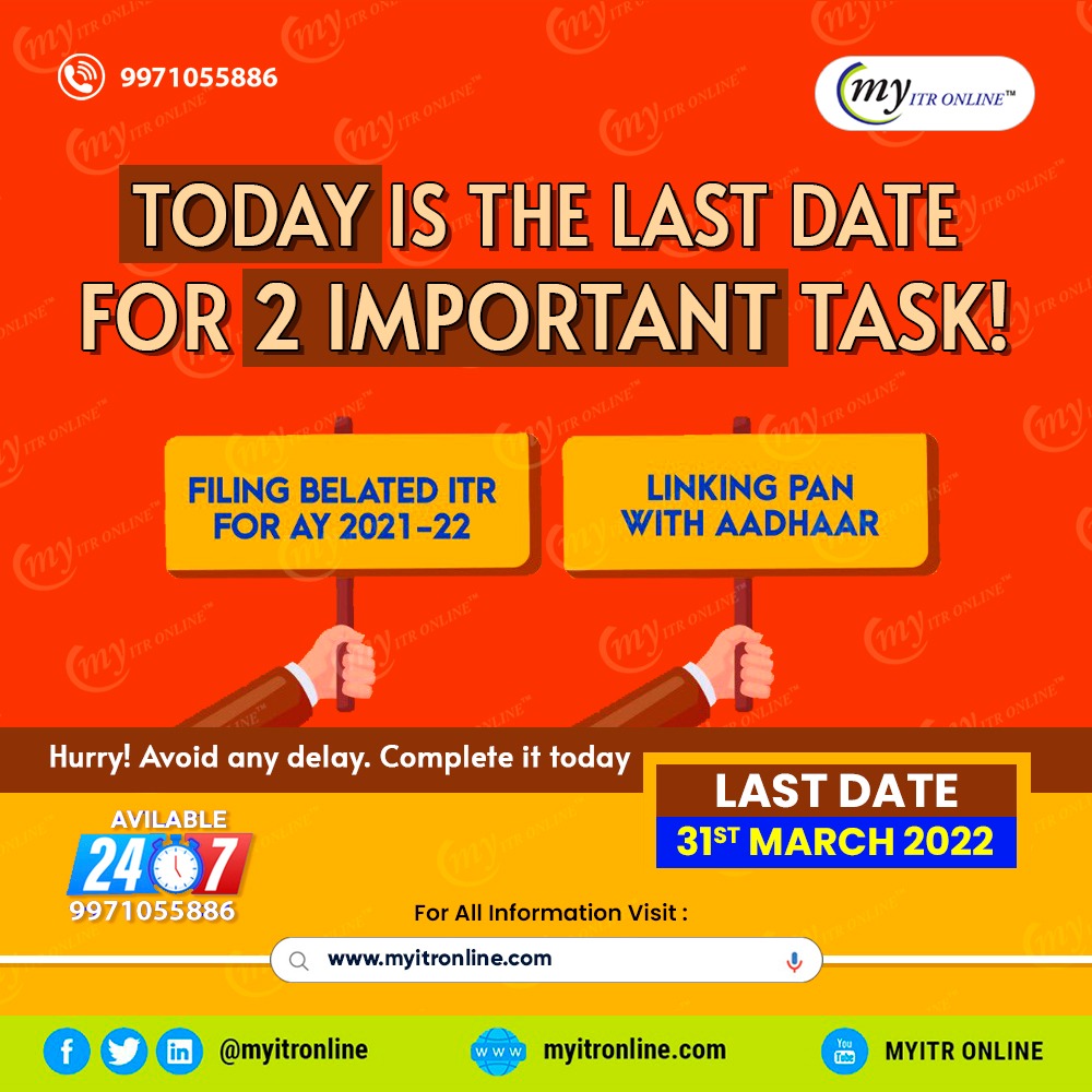 myitronline's tweet photo. Don't miss the last opportunity!  
Today is the last date for filing belated ITR for AY 2021-22 &amp; linking PAN with Aadhaar.                           
#LinkNow #ITR #VerifyNow #FileNow #tax #e-verify #filing #fileitr #incometax #taxation #adhaar #adhaarverification https://t.co/FO2WON9y1d