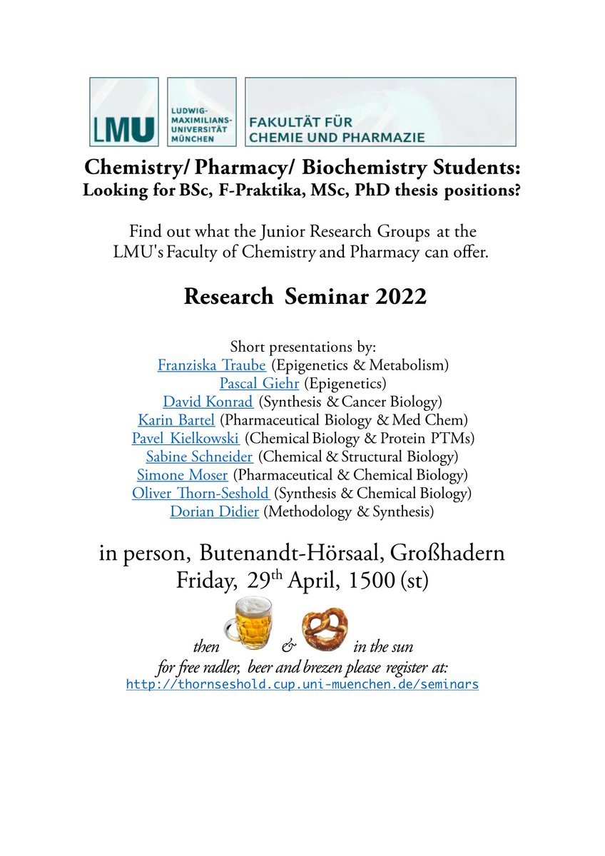 Thorn-Seshold Lab 🇺🇦 (@thornsesholdlab) on Twitter photo Chem, Biochem, Pharm students: looking for 🎓BSc / Praktika / MSc / PhD🎓 in Munich?
<a href="/LMU_Muenchen/">Universität München</a> Nachwuchsgruppen present you their research & opportunities: 
29th April, 1500, Butenandt-HS (Großhadern)
Free 🍺🥨🍻🥨 & science: tinyurl.com/LMUgroups
RT & register! Chem, Biochem, Pharm students: looking for 🎓BSc / Praktika / MSc / PhD🎓 in Munich?
<a href="/LMU_Muenchen/">Universität München</a> Nachwuchsgruppen present you their research & opportunities: 
29th April, 1500, Butenandt-HS (Großhadern)
Free 🍺🥨🍻🥨 & science: tinyurl.com/LMUgroups
RT & register!