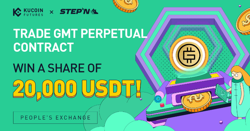 kucoincom's tweet photo. Trade $GMT @Stepnofficial Perpetual Contract, Win a Share of 20,000 $USDT Rewards!