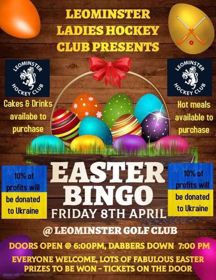 ClubLeominster's tweet photo. 🚨 Save the date! 🚨

Join us next Friday (8th April) for our Easter Bingo evening hosted by Leominster Ladies Hockey Club. Lots of great prizes to be won with a percentage of the proceeds going to those suffering currently in the Ukraine 🇺🇦 🐣⛳️ 🏑 https://t.co/ayuQ4qFcac