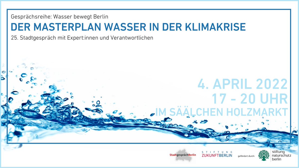 wasserbewegt's tweet photo. Welchen Beitrag kann ein sparsamer Umgang mit der Ressource Wasser leisten? Wer es am 4. April nicht zum 25. Stadtgespräch #WasserbewegtBerlin ins Säälchen auf dem @Holzmarkt25 schafft, kann die Diskussion im Livestream verfolgen. https://t.co/YKfLv0smZV https://t.co/zJ3Wke56BH