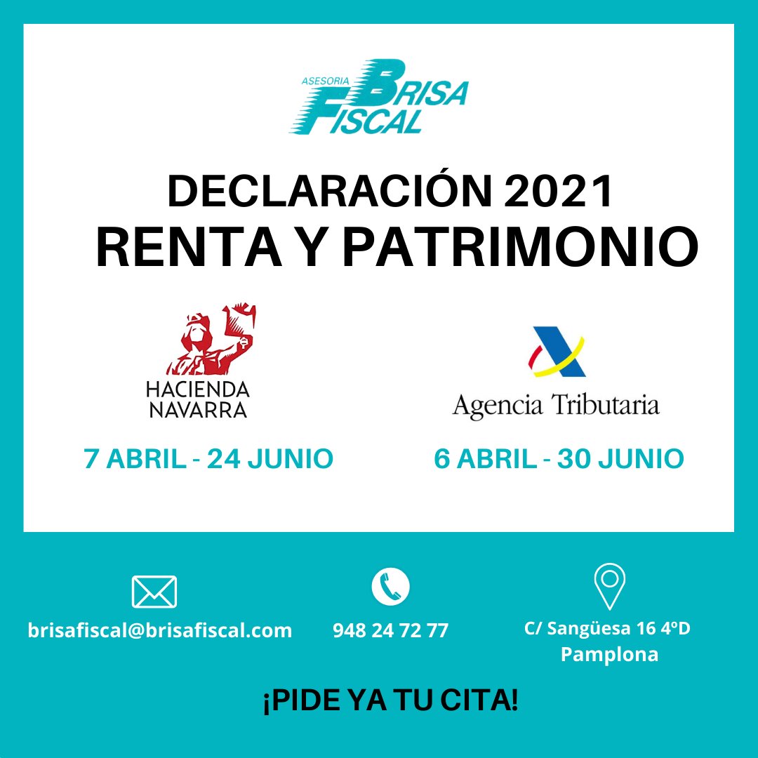 BRISAFISCAL's tweet image. El 7 de abril comienza la campaña de la declaración de la Renta y Patrimonio en Navarra. En el Estado, se adelanta 1 día.  
Pueden pedir cita de lunes a viernes de 9:00 a 19:00  llamando al 948 24 72 77 o escribiendo a brisafiscal@brisafiscal.com. 
#Renta #Patrimonio #Navarra