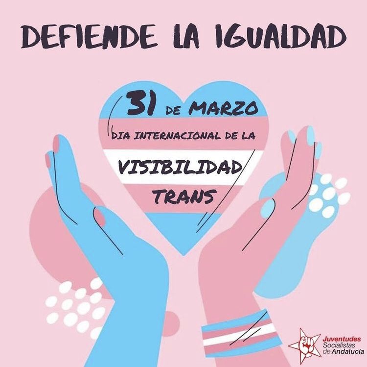 JSACordoba's tweet photo. 🏳️‍⚧ DÍA INTERNACIONAL DE LA VISIBILIDAD TRANS🏳️‍⚧
👉Hoy es el Día de la Visibilidad Trans, desde Juventudes Socialistas de Andalucía nos unimos para reivindicar algo tan fundamental como son los derechos de las personas trans.
❤️Por una sociedad justa❤️ #DefiendeLaIgualdad https://t.co/m50NU5Z8DH