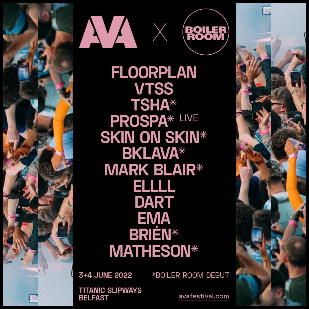 AVA Festival (@avafestival_) on Twitter photo AVA x Boiler Room is back⚡️⚡️
We're bringing you 7 <a href="/boilerroomtv/">BOILER ROOM</a> debuts out of 12 acts at the Nomadic 🚢
See below for 7️⃣ of our favourite Boiler Room moments
9 weeks to go - FINAL tier 4 tickets 👇🔗
avafestival.com/belfast-2022/ AVA x Boiler Room is back⚡️⚡️
We're bringing you 7 <a href="/boilerroomtv/">BOILER ROOM</a> debuts out of 12 acts at the Nomadic 🚢
See below for 7️⃣ of our favourite Boiler Room moments
9 weeks to go - FINAL tier 4 tickets 👇🔗
avafestival.com/belfast-2022/