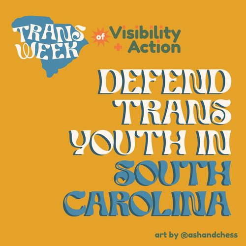 It’s #TransDayOfVisibility and the final day of #TransWeek. The SOUTH CAROLINA legislature is trying to ban trans girls and women from sports. Let’s support <a href="/SCUnited_LGBTQ/">SC United for Justice & Equality</a>’s actions to #LetKidsPlay: southcarolinaunited.org/trans-athletes