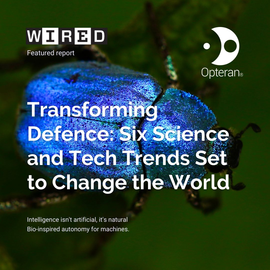 WIRED: Opteran featured in a new @WIRED report covering six key technologies to change the world. See us in the chapter on Biomimicry! loom.ly/-UpKGuQ #biomimicry #artificialintelliegence #drones #robotics #uavs #naturalintelligence #opterantechnology #SLAM