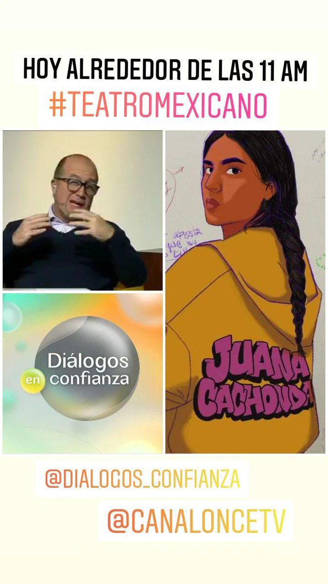 #HOY alrededor de las 11 AM, en mi sección de #TeatroMexicano en @DialogosCanal11 por @CanalOnceTV  o a través del Facebook Live del programa. En esta ocasión hablaremos de #JuanaCachonda con temporada los sábados en @ElHormigueroMx