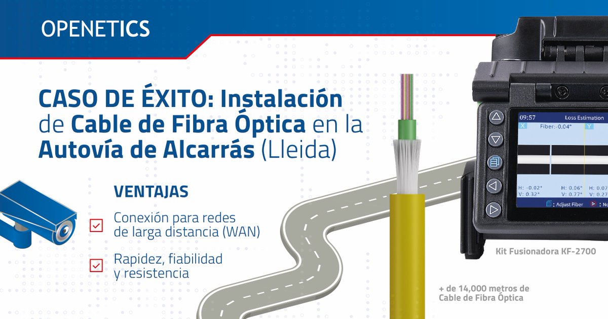 openetics's tweet photo. OPENETICS suministró a través de @ElectroStocks más de 14,000 m de cable de #fibraóptica #monomodo y una fusionadora KF-2700 para dotar de #conectividad a las cámaras de videovigilancia en la autovía de Alcarrás (Lleida).
👉Catálogo: https://t.co/XyhfkQXtgd https://t.co/f9XMBimcQ3