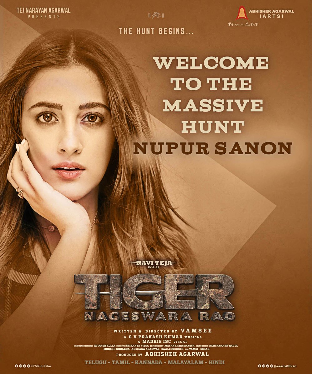 TNRTheFilm's tweet photo. Happy to announce that @NupurSanon would be joining @RaviTeja_offl for the Massive Hunt in #TigerNageswaraRao 🔥

@DirVamsee @abhishekofficl @gvprakash @madhie1 @kollaavinash @SrikanthVissa @MayankOfficl @AAArtsOfficial @UrsVamsiShekar https://t.co/WJ81N9IU7n