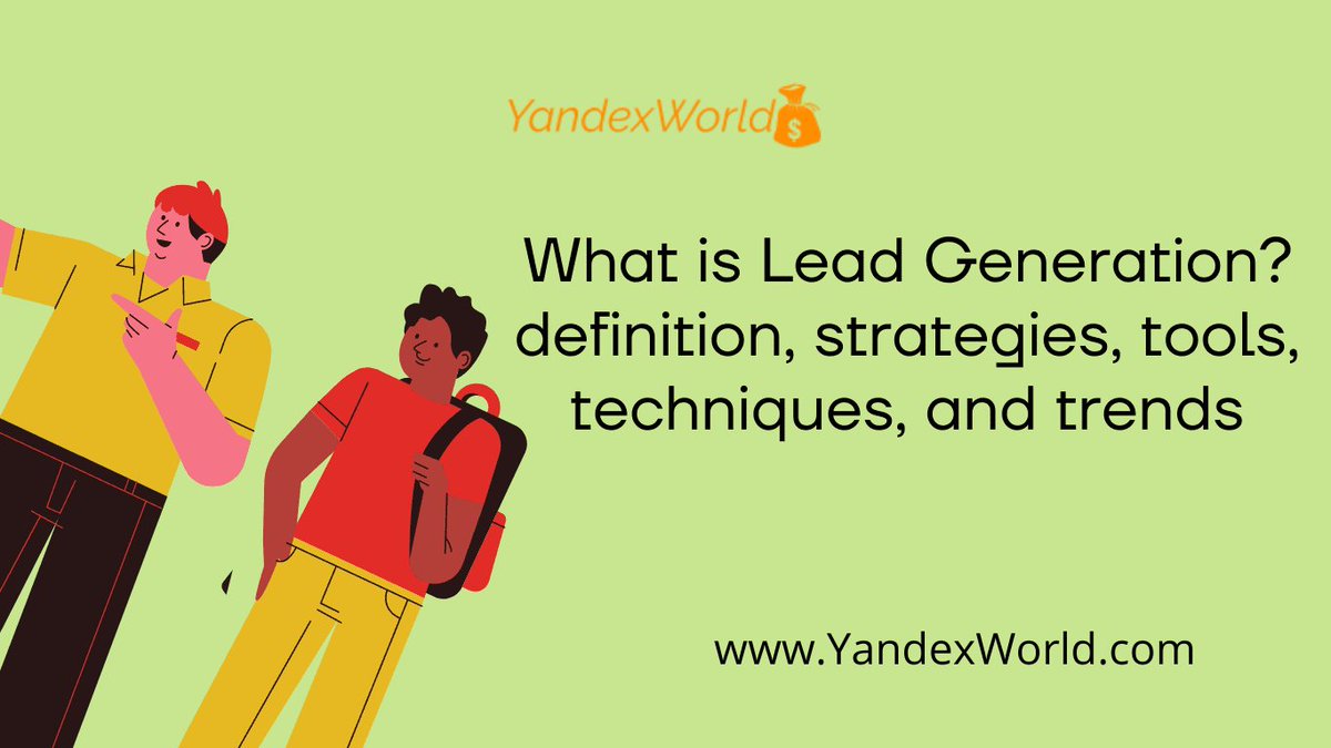 YandexWorld's tweet photo. What is Lead Generation: definition, strategies, tools, techniques, and trends.

👉 https://t.co/4FHVs9Qi4S 👈         

#YandexWorld #yandexworld #Yandex_world #yandex_world #DigitalMarketing #marketing #Leadership #Leadgeneration https://t.co/KkfabmETam