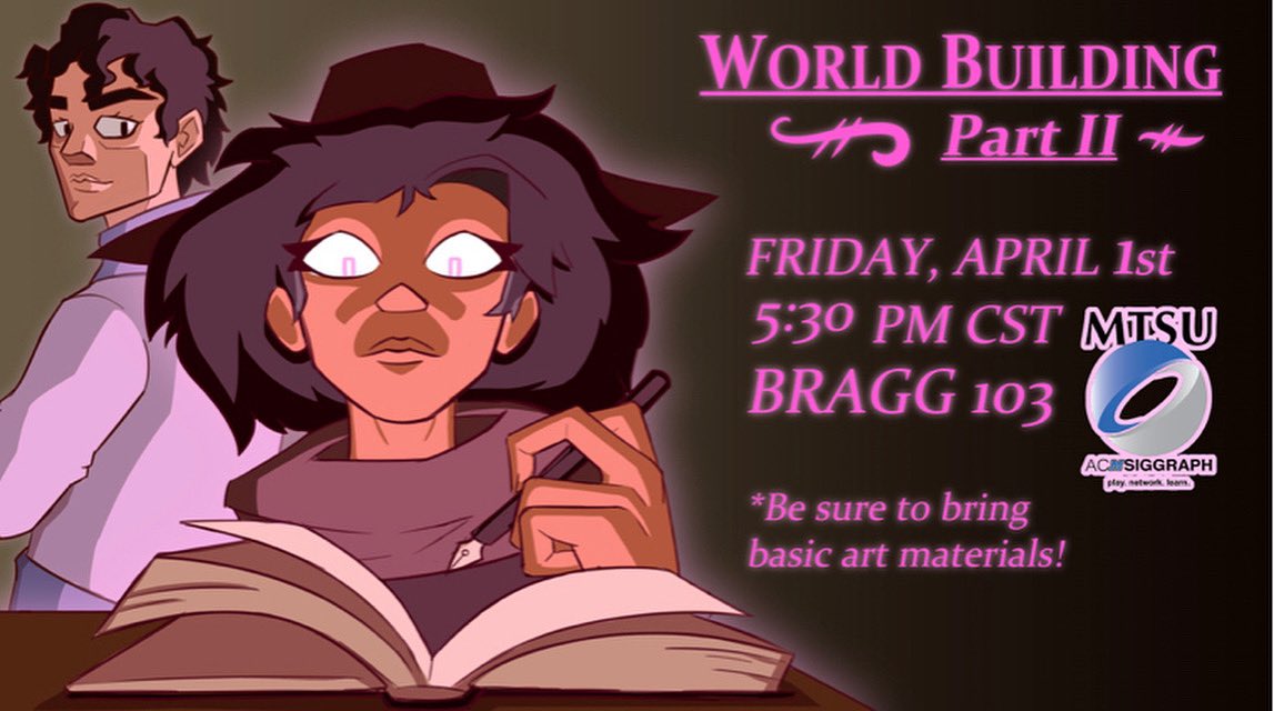 MTSUACMSIGGRAPH's tweet photo. Hey party people, prepare to expand your knowledge on building worlds tomorrow at 5:30 pm in Bragg 103! Bring your art materials, you’ll need them for all the awesomeness ❤️ #acm #siggraph #mtsu #studentorg #studentorganization https://t.co/ta98W5V46y