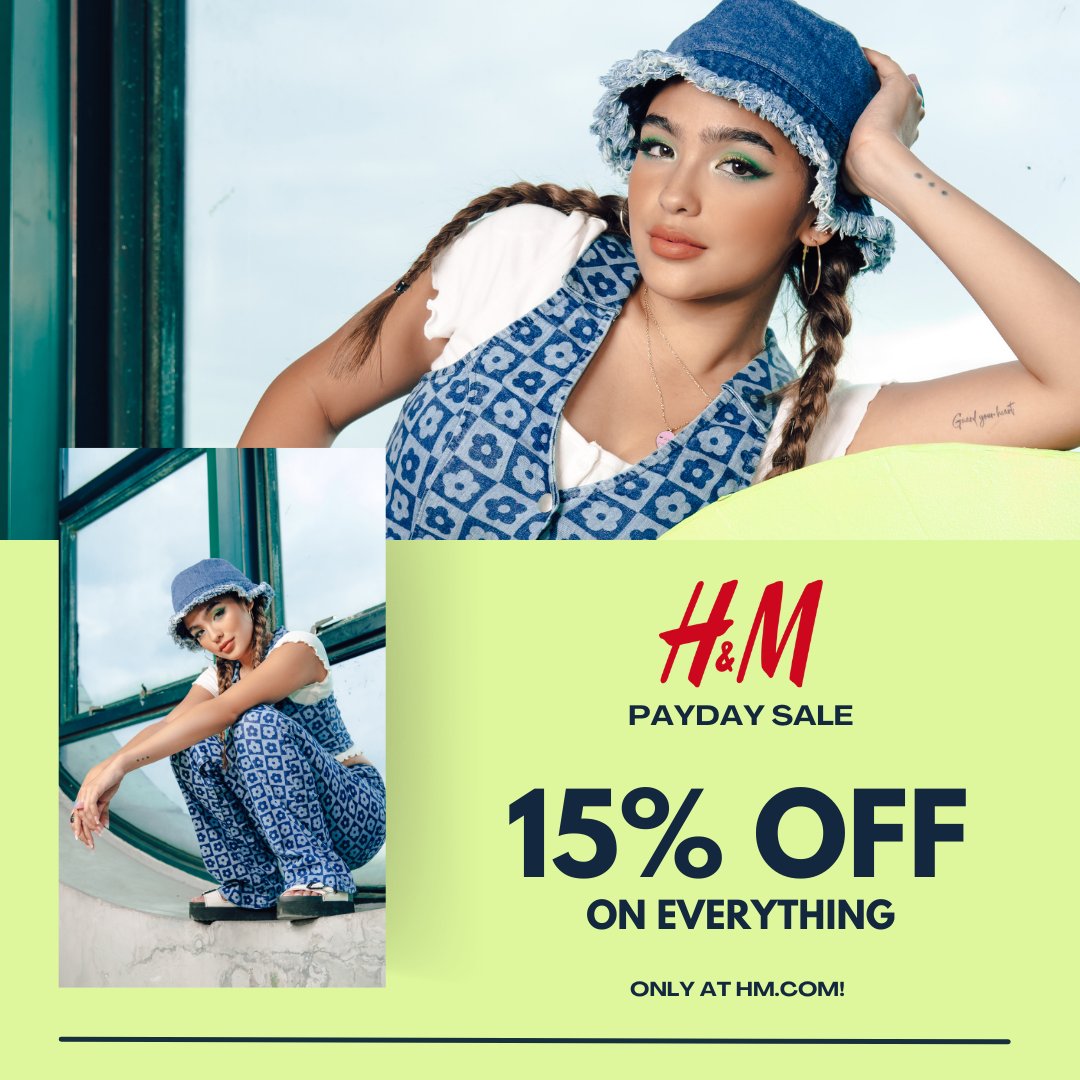 H&M Philippines on Twitter "FEW HOURS LEFT Get 15 OFF on EVERYTHING