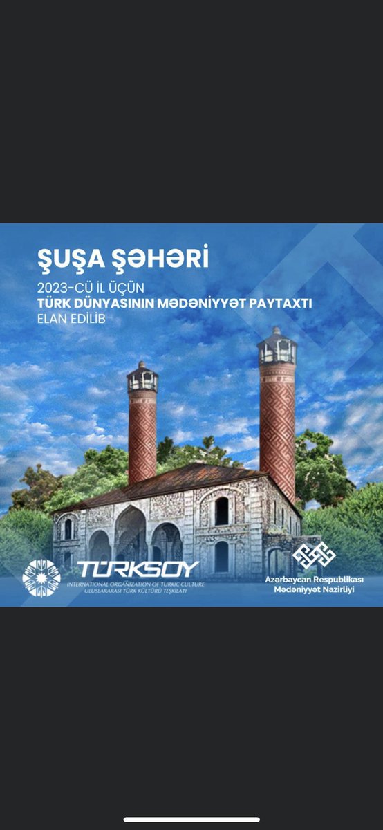 Azərbaycanın Mədəniyyət Paytaxtı Şuşa şəhəri 2023-cü il üçün “Türk dünyasının mədəniyyət paytaxtı” elan edildi!
TÜRKSOY-un Daimi Şurasının Türkiyənin  Bursa şəhərində keçirilən iclasında qərar qəbul edilib.

#şuşa #Shusha