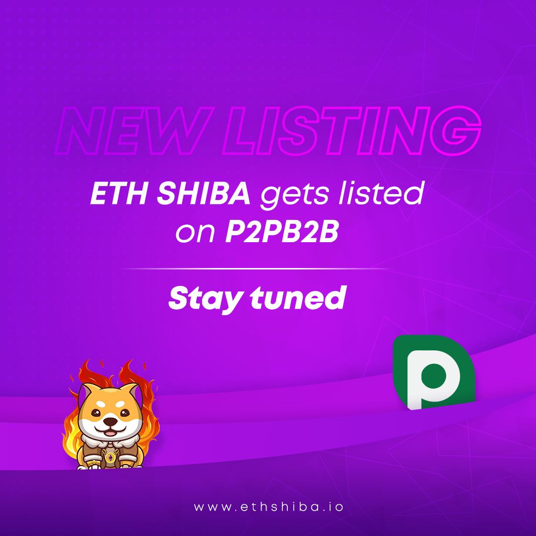 eth_shiba's tweet photo. From 5th April 2022, trade #ETHSHIB on @p2pb2b! 

The first exchange where #EthShiba will be listed!

✅ Live on CG and CMC
✅ +97 ETH in Rewards
✅ First Exchange listing
Second listing coming up soon!

#SHIBARMY #P2PB2B #CoinGecko #CoinMarketCap https://t.co/o3yK0LFQ0a