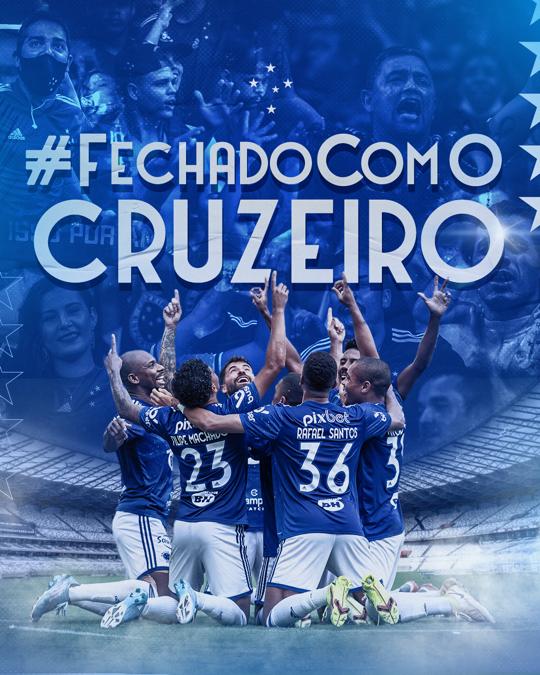 VAMOS, CRUZEIRO! VAMOS JOGAR COM RAÇA E VOLTAR PARA A SÉRIE A!” 