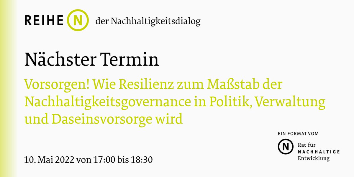 Nachhaltigkeitsrat (@rne_de) on Twitter photo 🗓️ In der nächsten #reiheN am 10.5. möchte der RNE u.a. mit den Autor*innen <a href="/FraunhoferISI/">Fraunhofer ISI</a> des frisch veröffentlichten Gutachtens diskutieren: 2 Jahre #Pandemie. Wie kann #Resilienz zum Maßstab der #Nachhaltigkeitsgovernance werden? Hier anmelden nachhaltigkeitsrat.de/reihe-n/resili… 🗓️ In der nächsten #reiheN am 10.5. möchte der RNE u.a. mit den Autor*innen <a href="/FraunhoferISI/">Fraunhofer ISI</a> des frisch veröffentlichten Gutachtens diskutieren: 2 Jahre #Pandemie. Wie kann #Resilienz zum Maßstab der #Nachhaltigkeitsgovernance werden? Hier anmelden nachhaltigkeitsrat.de/reihe-n/resili…