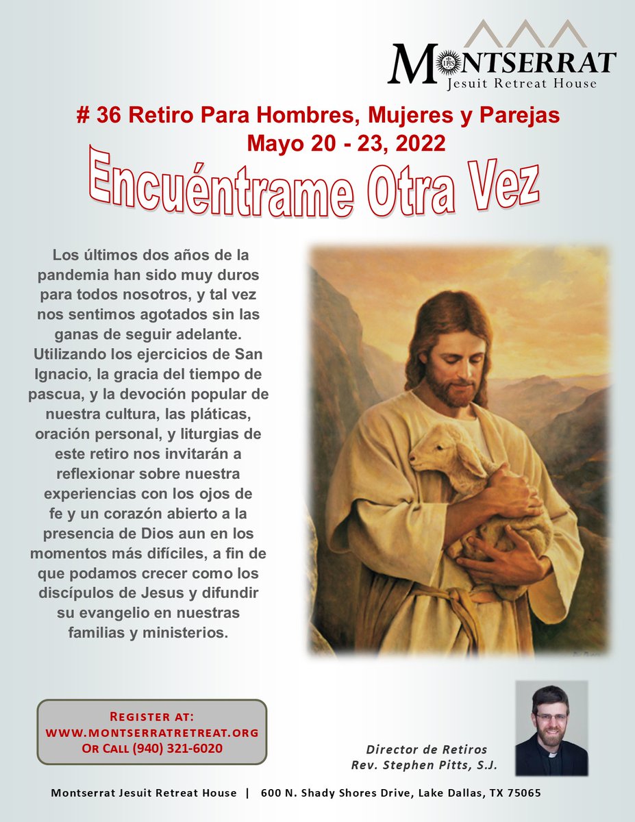 MontserratJRH's tweet photo. Invitación al Retiro Español
20-23 de Mayo de 2022
Casa de Retiro Montserrat
Fr. Stephen Pitts, S.J.
#Curación #Esperanz #RetiroEspaño @FWdiocese https://t.co/LJiwSAkCpi