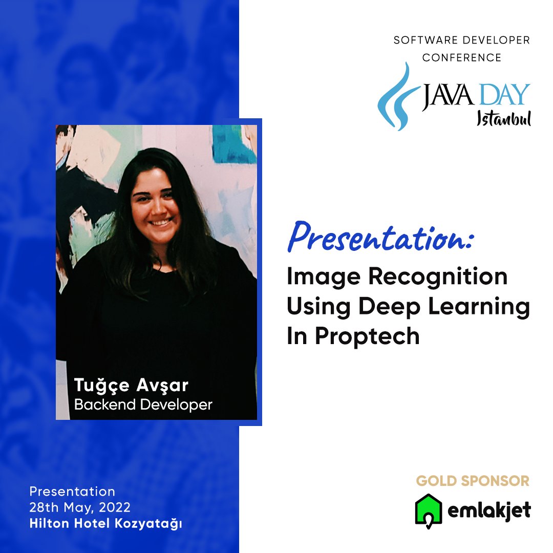 emlakjet's tweet photo. 27-28 Mayıs tarihlerinde gerçekleştirilecek olan Javaday İstanbul etkinliğine Emlakjet Tech ekibinden Tuğçe Avşar "Image Recognition Using Deep Learning In Proptech" sunumuyla katılım sağlayacak.
#Emlakjet #iLabHolding #iLabVentures #javadayistanbul https://t.co/ezBXJY9936