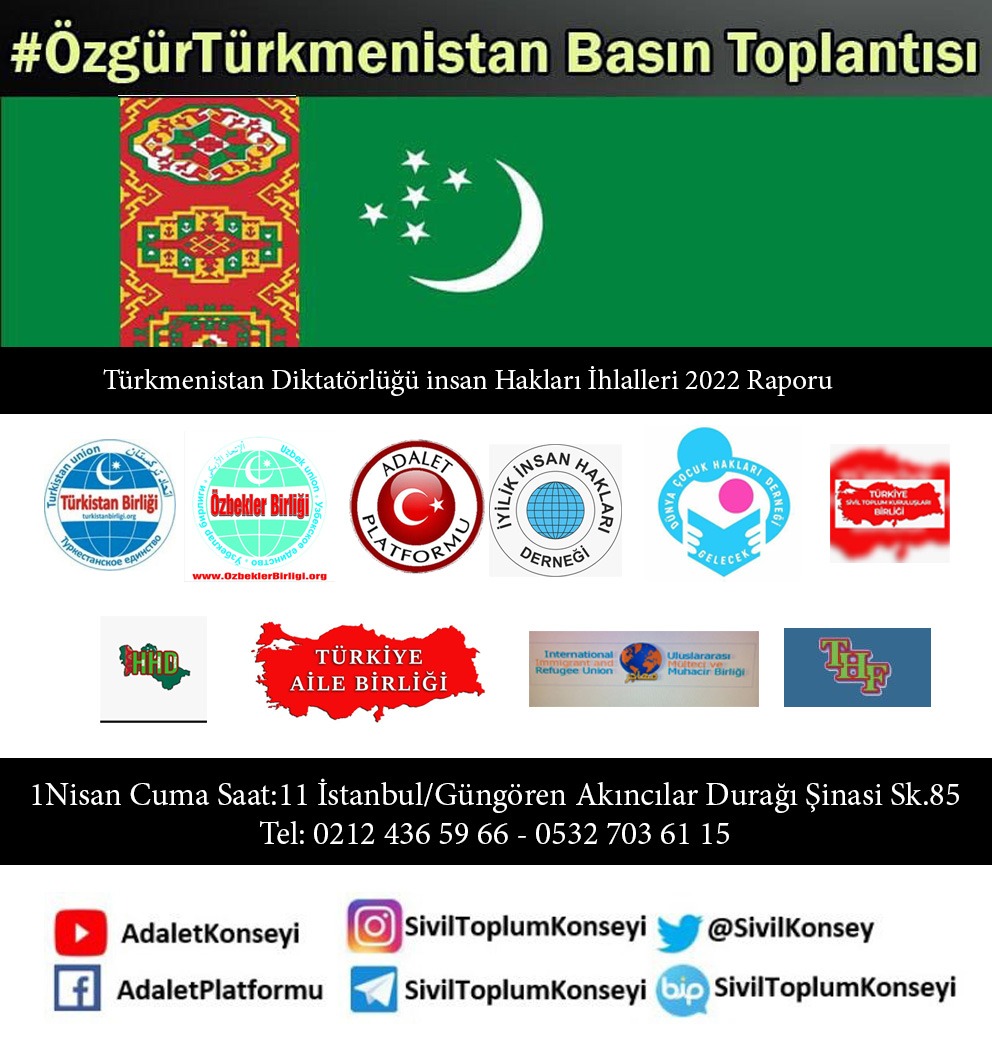 AdaletPlatformu's tweet photo. #Türkmenistan Diktatörlüğü #insanHakları İhlalleri 2022 Raporu #ÖzgürTürkmenistan
https://t.co/u0N6Oh7g8K
#BASINTOPLANTISI
https://t.co/7VFVHgqMLT
1Nisan Cuma Saat:11
İstanbul/Güngören
Akıncılar Durağı
Şinasi Sok.85
Tel:02124365966
https://t.co/08gMq93zkL

https://t.co/IbGvuNxMTB https://t.co/45erZpyBhF