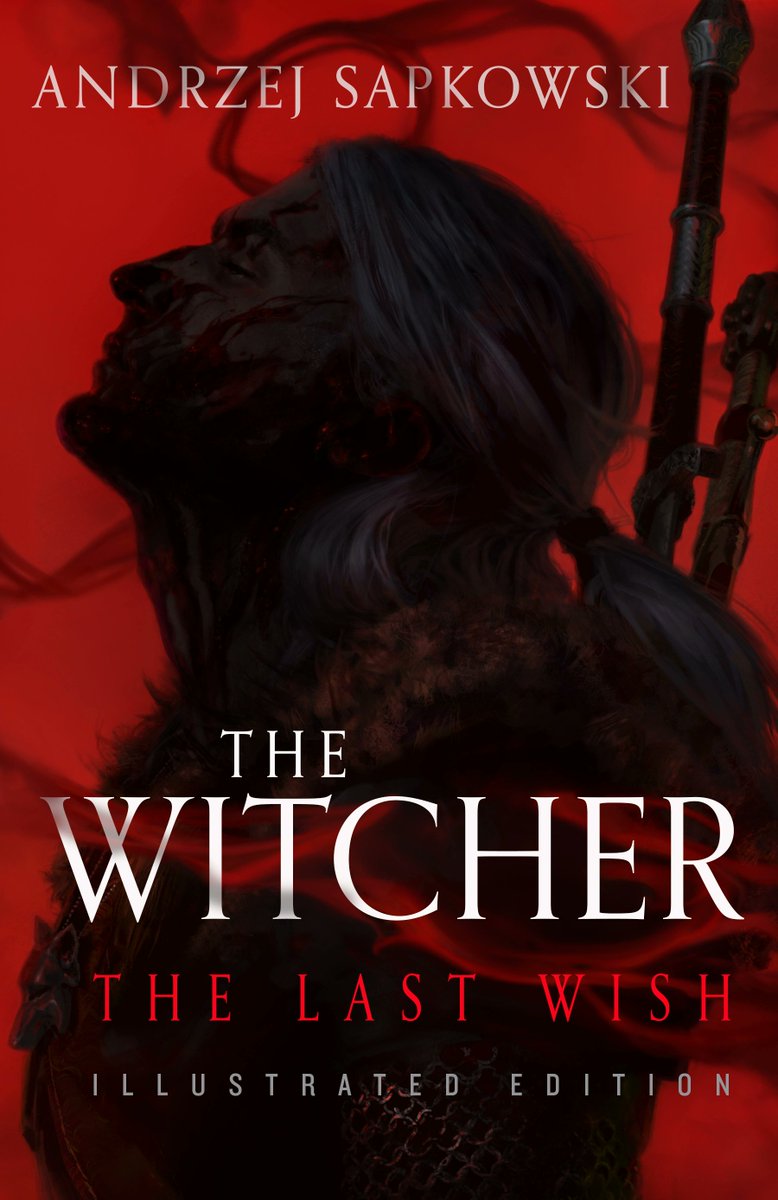 PhoenixTerran's tweet photo. Andrzej Sapkowski's Witcher story collection The Last Wish may be the first book by a Polish author that I've read. @orbitbooks recently re-released Danusia Stok's English translation in a strikingly illustrated hardcover edition. I quite enjoyed it! 

https://t.co/G6TFW6PIo9 https://t.co/X8wrWjK7Qc