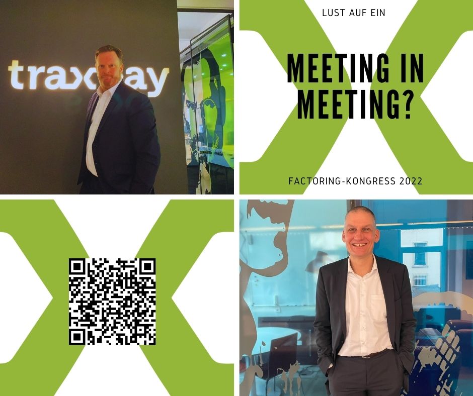 Traxpay's tweet photo. +++LUST AUF EIN MEETING IN MEETING?+++
Am 7. und 8. April 2022 ist es wieder soweit
Factoring Kongress 2022 mit Markus Rupprecht, CEO Traxpay und Markus Wohlgeschaffen, Head of Product at Traxpay!
#reversefactoring #dynamicdiscounting #digitalguarantees #digitalforfaiting #sscf https://t.co/43bkSM0F3H