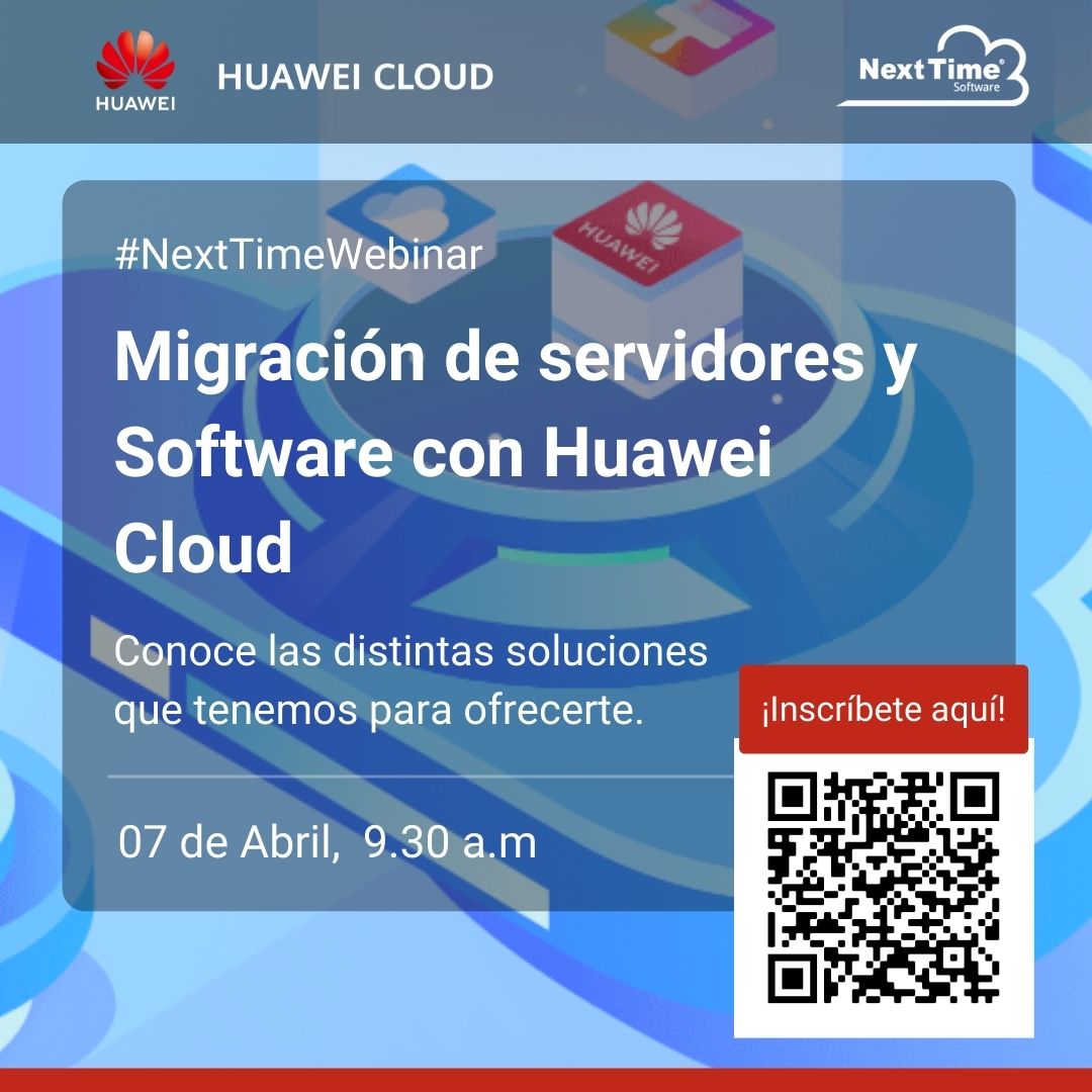 NextTimeSoft's tweet image. 🔴Recuerda que este Jueves, 07 de Abril a las 9:30 am. a nuestro #NextTimeWebinar Migración de servidores y Software con @HuaweiCloud1 .
Conoce los beneficios de tener una arquitectura digital soportada por 2 data center en Chile. Inscribete aquí: nexttimesoftware.com/webinar-huawei…