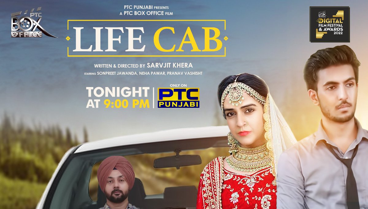 PTC_Network's tweet photo. PTC Punjabi presents PTC Box Office Film 'Life Cab'. Don't forget to watch the movie Tonight at 09:00 PM only on PTC Punjabi.
#punjabimovie #ptcboxofficefilm #LifeCab #boxofficemovie #punjabicinema #PTCPunjabi https://t.co/lv79QR4onV